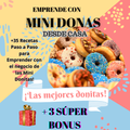 Emprende con Mini Donitas + 3 Bonus: Ganá +$800.000 al mes