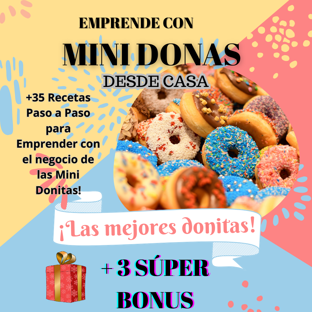 Emprende con Mini Donitas + 3 Bonus: Ganá +$800.000 al mes