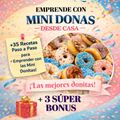 Emprende con Mini Donitas + 3 Bonus: Ganá +$800.000 al mes